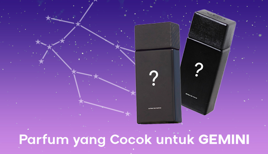 Parfum Saff & Co yang Cocok Buat Para Pemilik Zodiak Gemini!