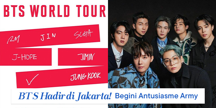 Heboh BTS Hadir di Jakarta, Beginilah Keunikan Army Indonesia dan Antusiasme Mereka!