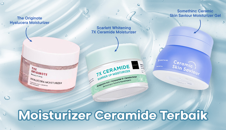 moisturizer terbaik mencerahkan wajah kusam