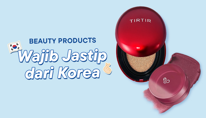 3 Beauties Korea Mulai dari 150Rb-an yang Wajib Masuk List Jastip Kamu!