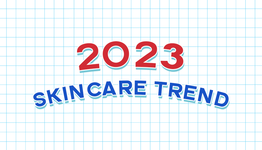 5 Prediksi Tren Skincare 2023, Sudah Siap Miliki Kulit Glowing di Tahun Baru?