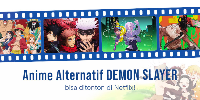 Selain Demon Slayer, 4 Anime Netflix Lainnya yang Penuh Aksi & Plot Twist