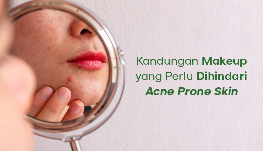 Kandungan Makeup yang Dapat Menyumbat Pori, Pemilik Acne Prone Skin Wajib Berhati-Hati