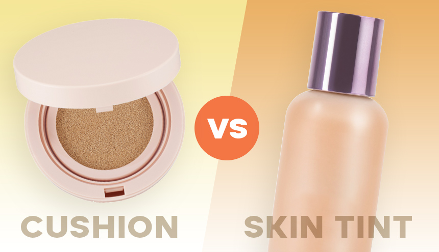 Sebelum Memilih Complexion yang Viral, Wajib Tahu Bedanya Skin Tint dan Cushion