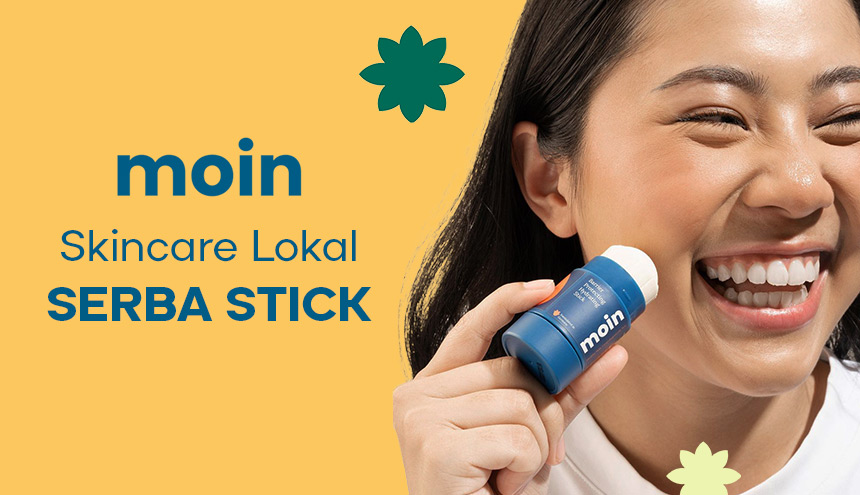 Moin, Skincare Lokal Terbaru yang Unik karena Serba Stick dari Gita Savitri
