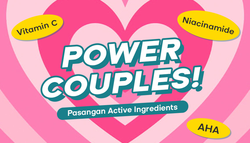 Power Couples! Pasangan Active Ingredients yang Bikin Kulit Makin Sehat!