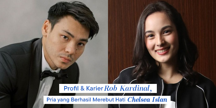 Mengulik Profil dan Perjalanan Karir Rob Clinton Kardinal, Pria yang Sukses Menaklukan Hati Chelsea Islan!
