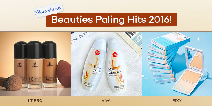 Throwback, Produk Beauties Paling Hits 2016!