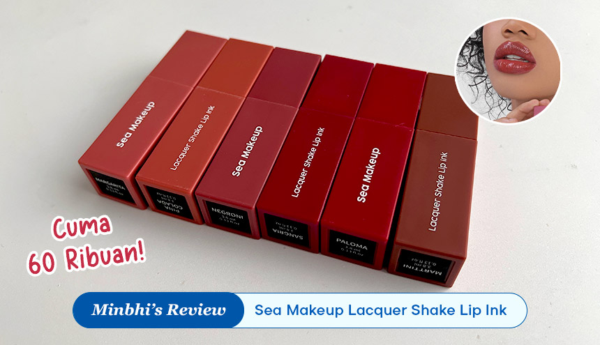 Review Sea Makeup Lacquer Shake Lip Ink: Lippies Mini Cuma 60 Ribuan!