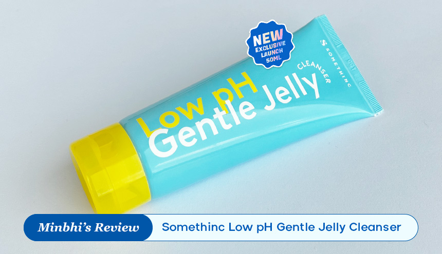 Varian Terbaru Somethinc Low pH Gentle Cleansing Jelly. Makin Ekonomis, Dijamin Efisien!