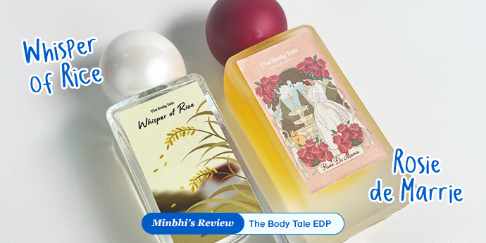 Review The Body Tale Rosie de Marrie & Whisper of Rice: Parfum yang Bisa Recall Kenangan