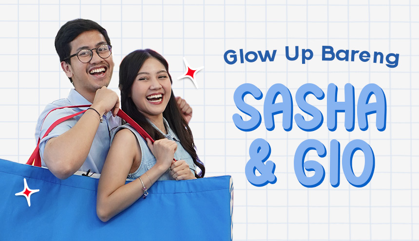 Tutorial Umur Panjang karena Glow Up Bareng Couple Gemas: Sasha & Gio di BeautyHaul Mart Hari ke-3