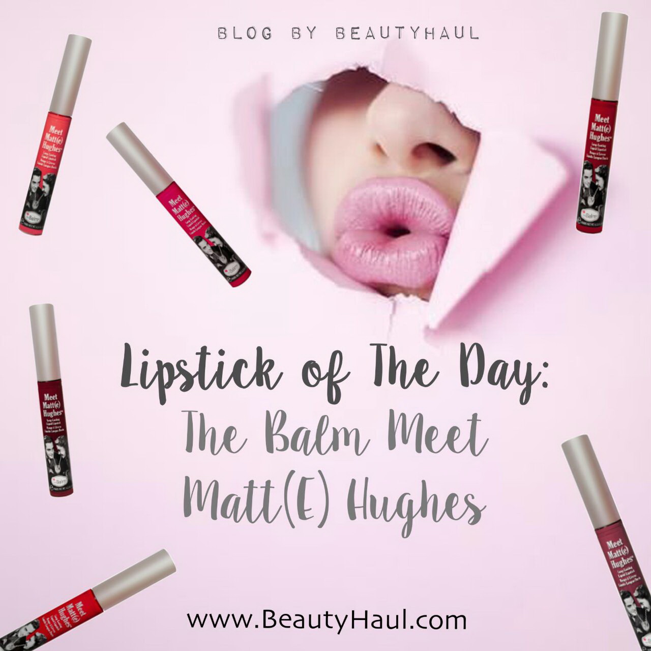 Lipstick of The Day: The Balm Meet Matt(e) Hughes