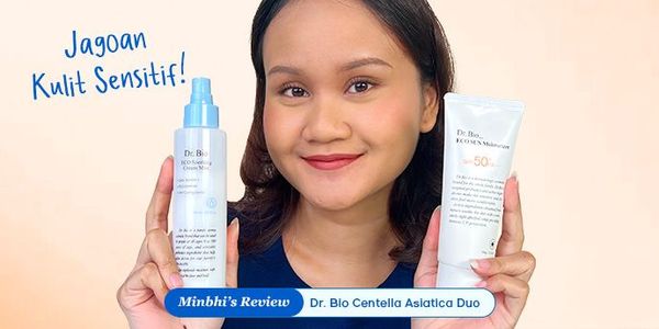 Review Dr. Bio Centella Asiatica Duo: Skincare Korea Terbaru untuk Kulit Sensitif