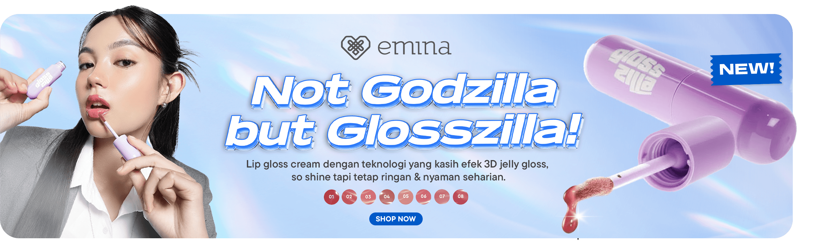 NPD Emina Glosszilla