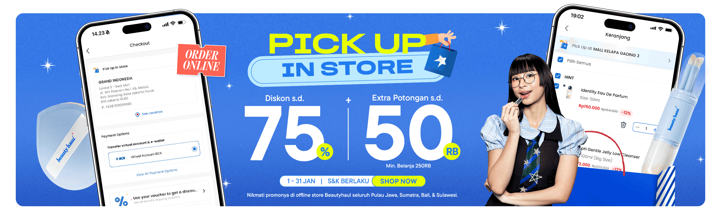 Pick Up In Store January