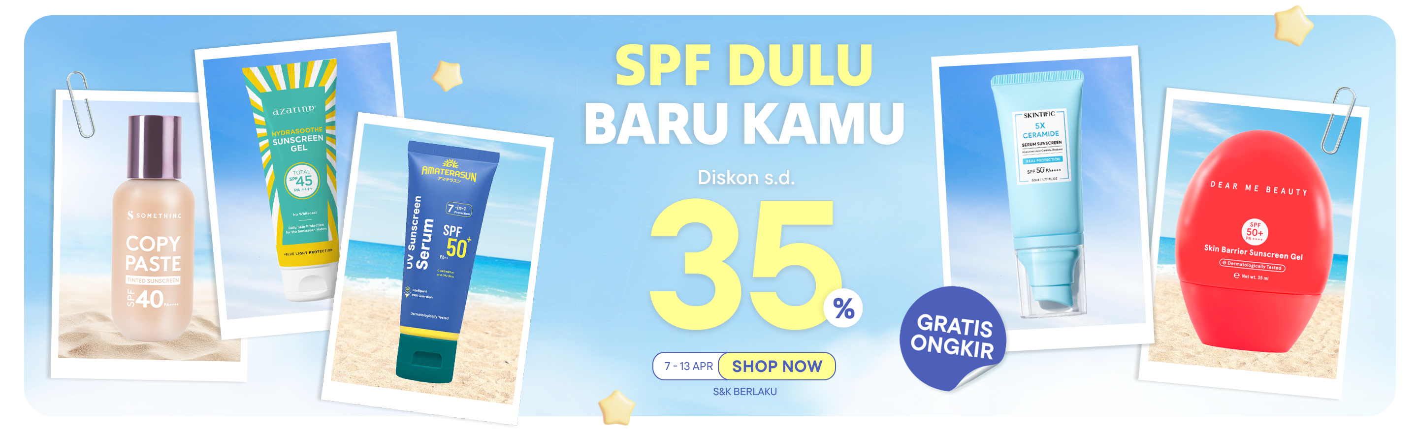 SPF Dulu, Baru Kamu